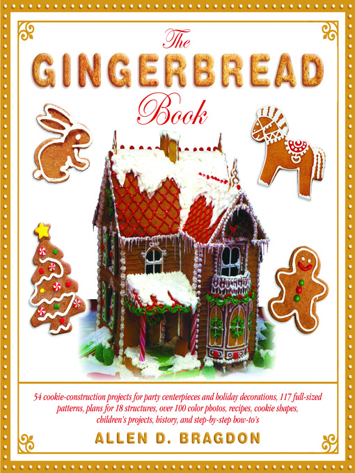 Title details for The Gingerbread Book by Allen D. Bragdon - Available